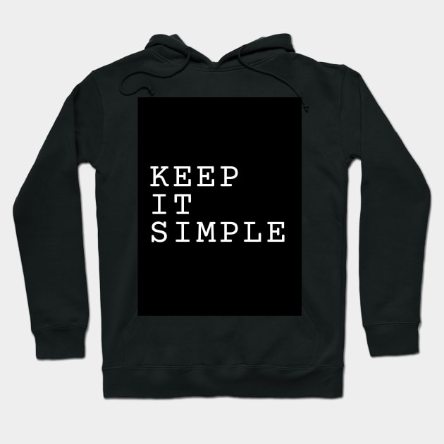 KEEP IT SIMPLE Hoodie by Shop-Wings